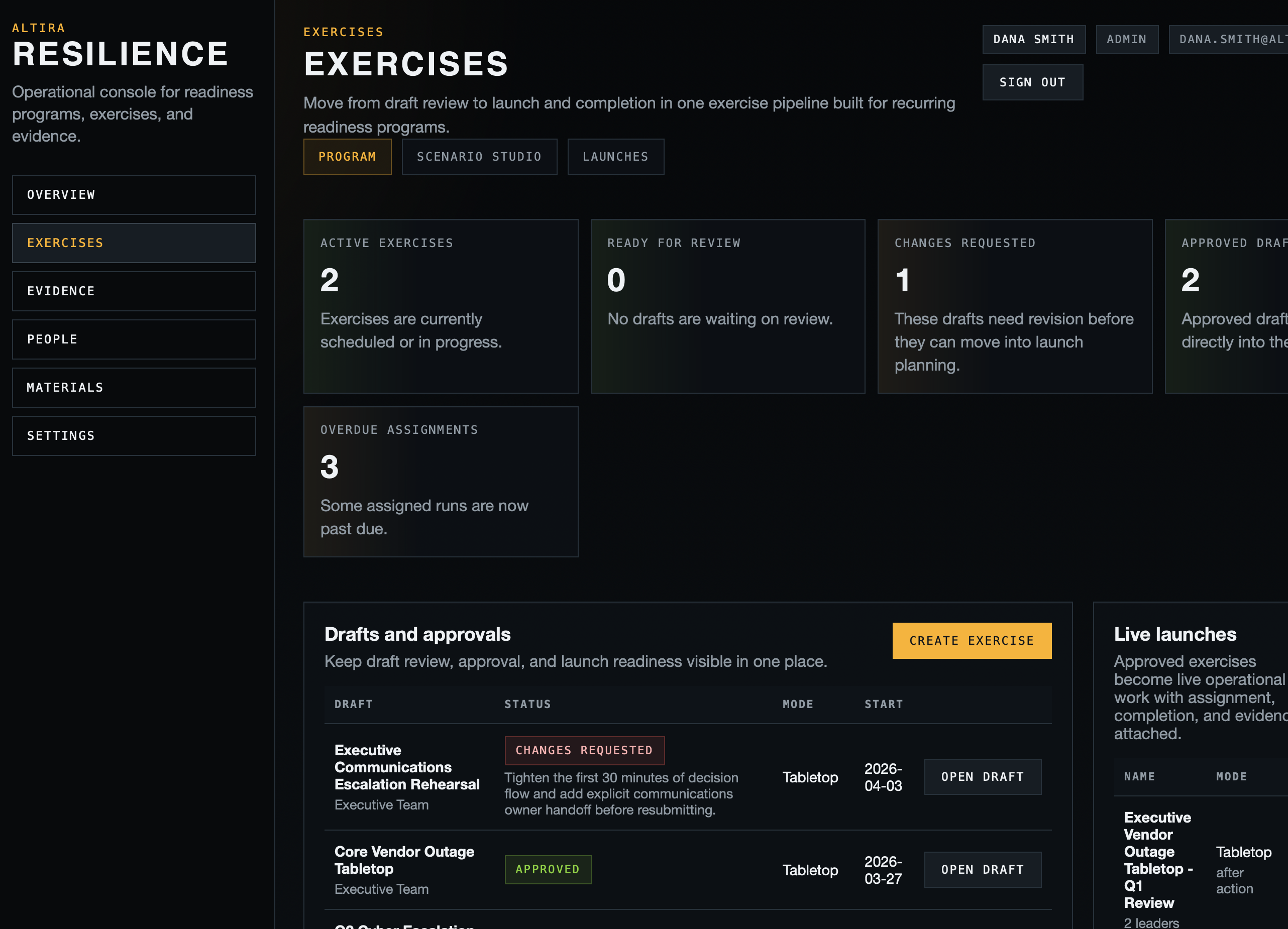 Resilience scenario exercises with participant assignment and evidence closeout.